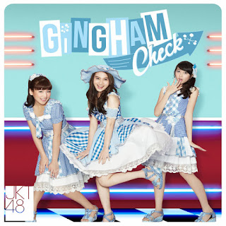 JKT48%2BGingham%2BCheck - Lirik Lagu JKT48 - Kondo Koso Ecstasy (Kali Ini Ecstasy) JKT48%2BGingham%2BCheck