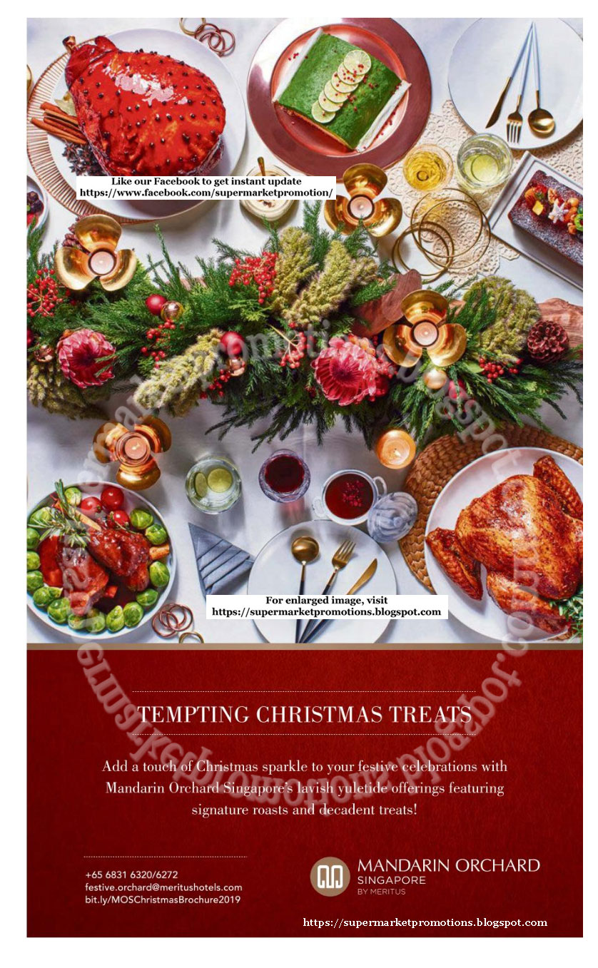 Mandarin Orchard Singapore Christmas Treats 01 December 2019