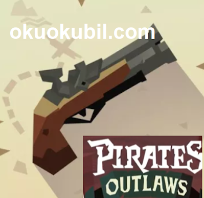Pirates Outlaws prestige Korsanlar PARA  ALTIN 1.82 MOD Hilesi İndir