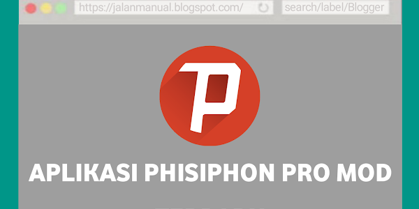 Download Aplikasi Phisiphon Pro Terbaru 