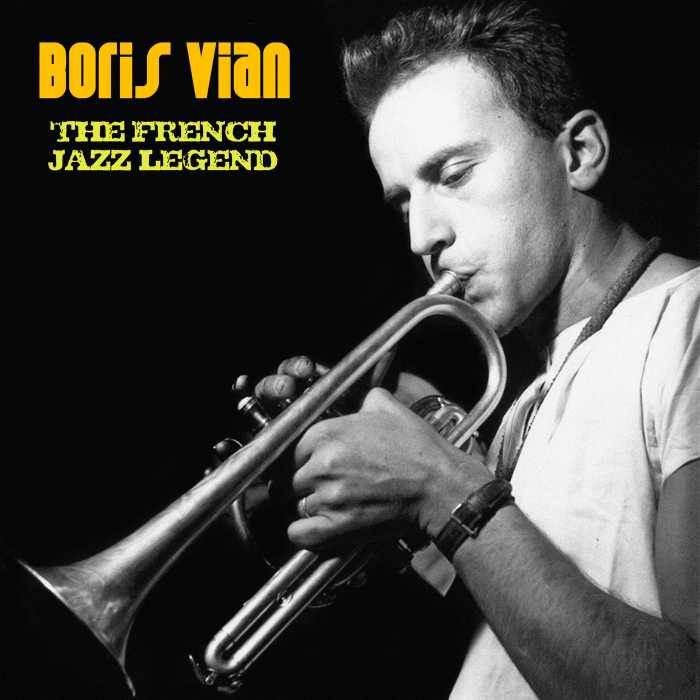 Jazz solo....o con leche BORIS VIAN / THE FRENCH JAZZ LEGEND