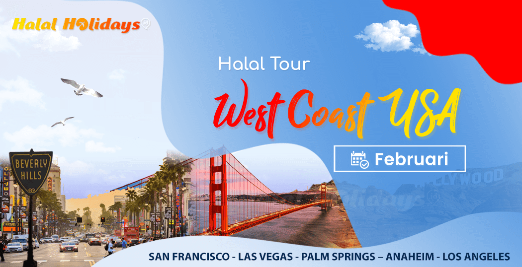 Paket Tour West Coast USA Bulan Februari 2024