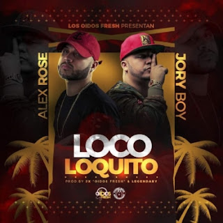 Alex Rose Ft. Jory Boy - Loco Loquito 00.%2BM%25C3%25A4uss%2B-%2BX%2B-%2BCover