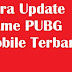 Cara Update Game PUBG Mobile Terbaru Menggunakan Tencent Gaming Buddy
