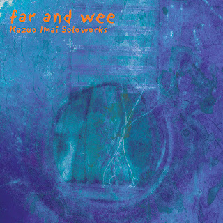 Kazuo Imai, Far and Wee
