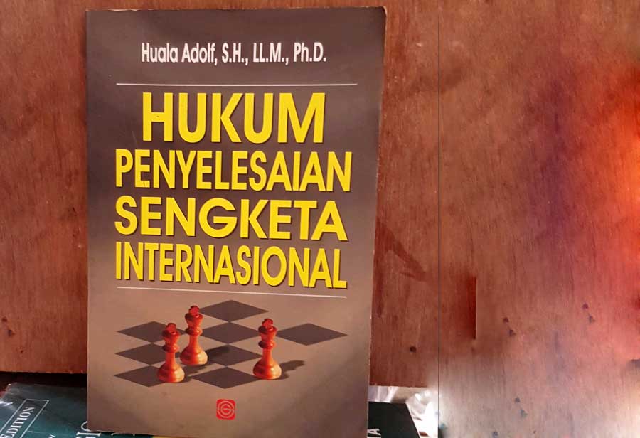 Penyelesaian Sengketa Internasional Dan Contoh Kasusnya Anaksmanda Com