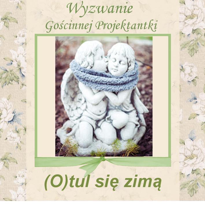 Wyzwanie Gościnnej Projektantki