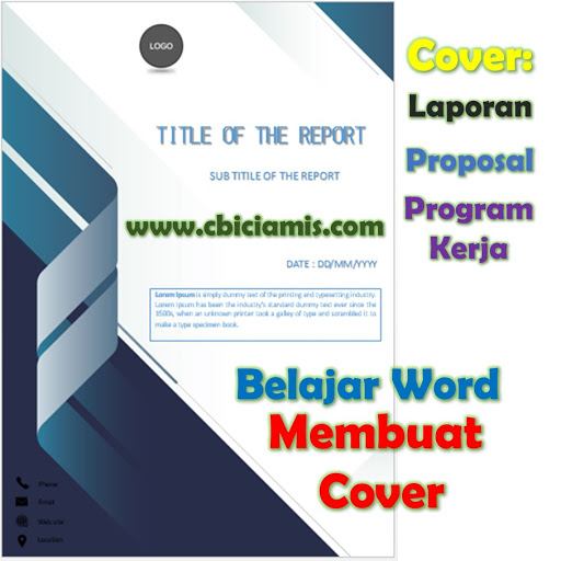 (Ms. Word4) CARA MUDAH MEMBUAT COVER LAPORAN, MAKALAH