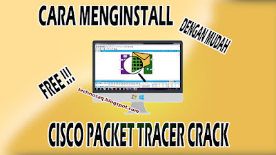 cara-menginstall-cisco-packet-tracer