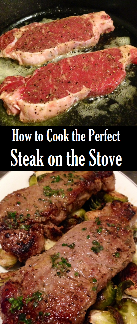 HOW TO COOK THE PERFECT STEAK ON THE STOVE Healthy
