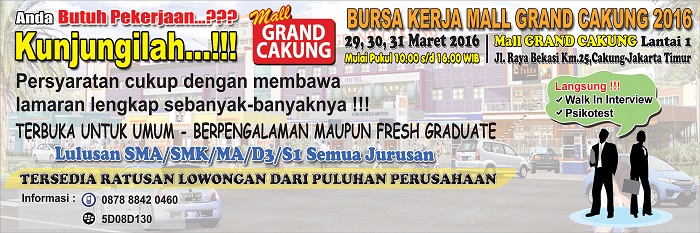 Bursa Lowongan Kerja Mall Grand Cakung 2016 | Job Market Fair