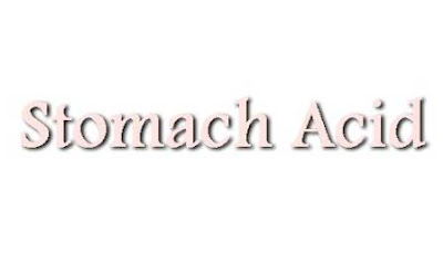 Stomach acid