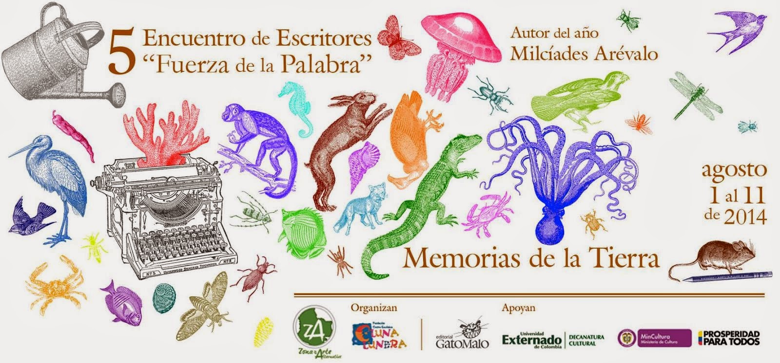 5to Encuentro de Escritores "Fuerza de la Palabra" Memorias de la Tierra