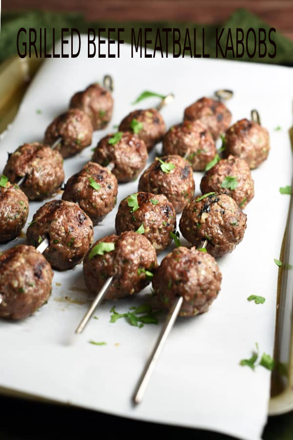 GRILLED BEEF MEATBALL KABOBS happy cook
