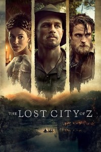 Index of The Lost City of Z (2016) Download Hollywood full movie in 480p and 720p