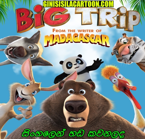 Sinhala Dubbed  - The Big Trip (2019)