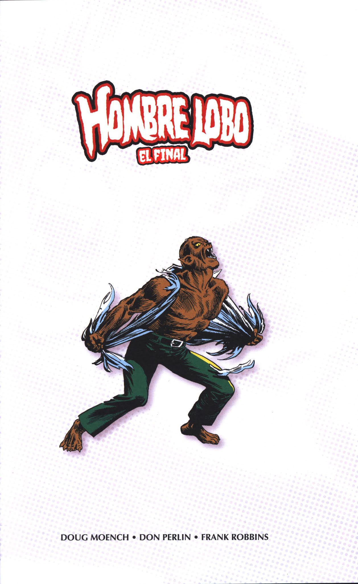 Galicia Comic Marvel Limited Edition El Hombre Lobo 3 El Final