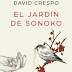 "El jardín de Sonoko" de David Crespo