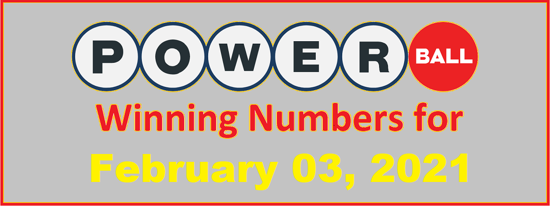 PowerBall Winning Numbers for Wednesday, February 03, 2021