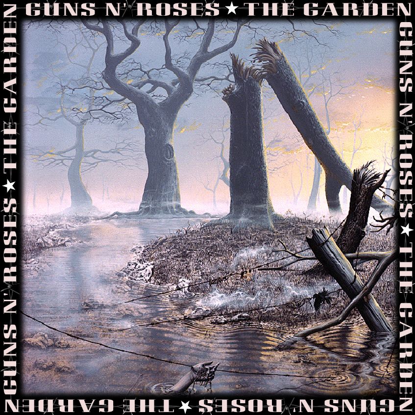 What If Misc Guns N Roses The Garden 1991