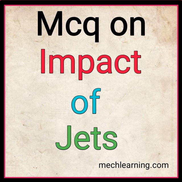 Mcq on impact of jets