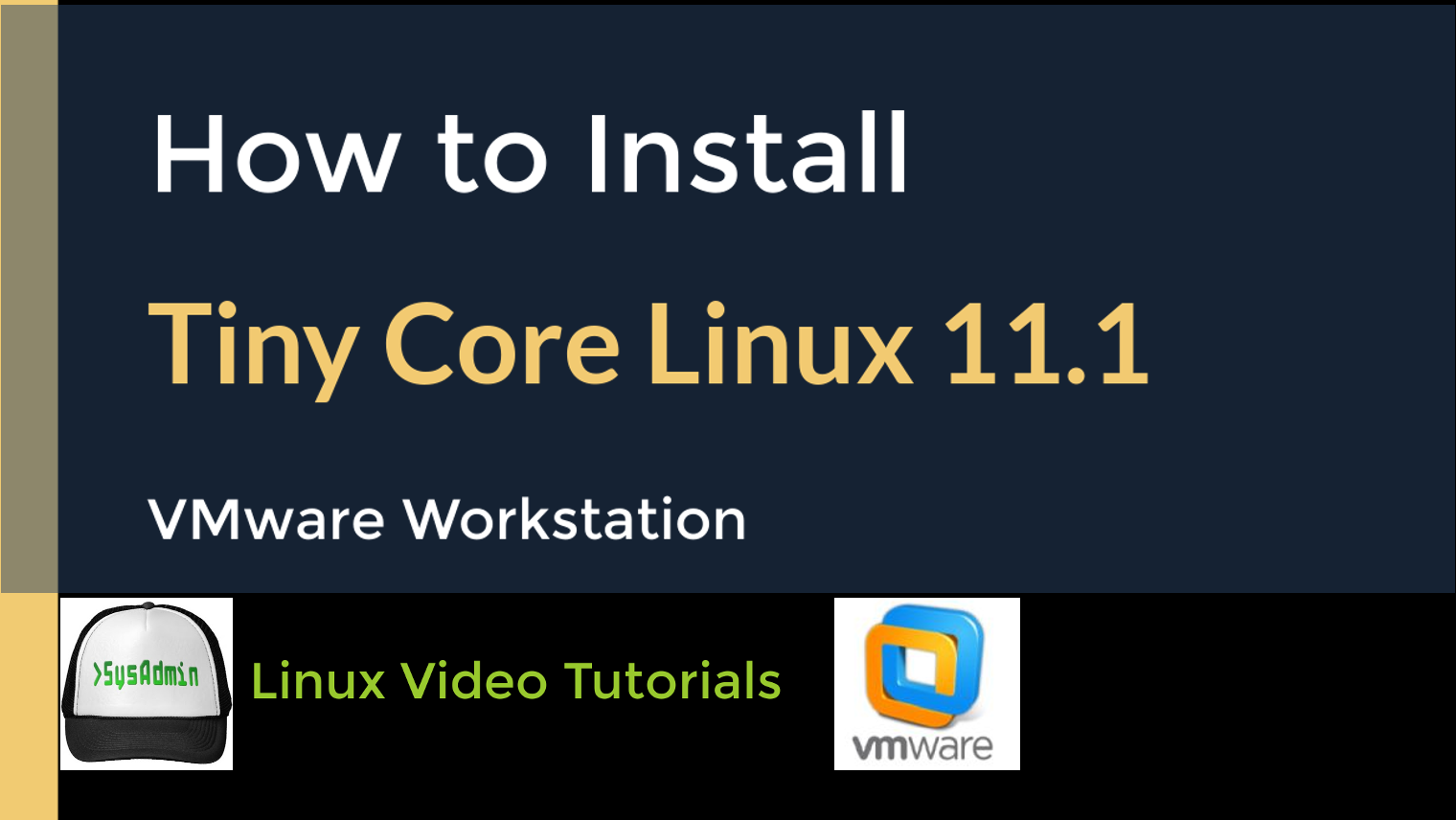 How to Install Tiny Core Linux 11.1 + Apps + VMware Tools on VMware