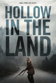 Hollow in the Land 2017 Film Complet en Francais