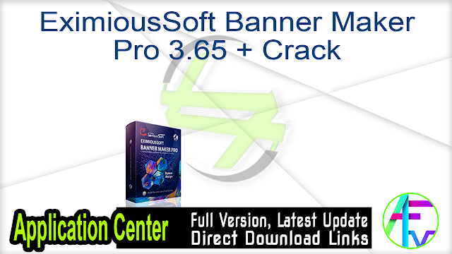 EximiousSoft Banner Maker Pro 3.65 + Crack