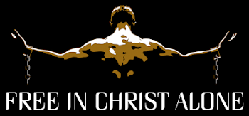 Free in Christ ALONE