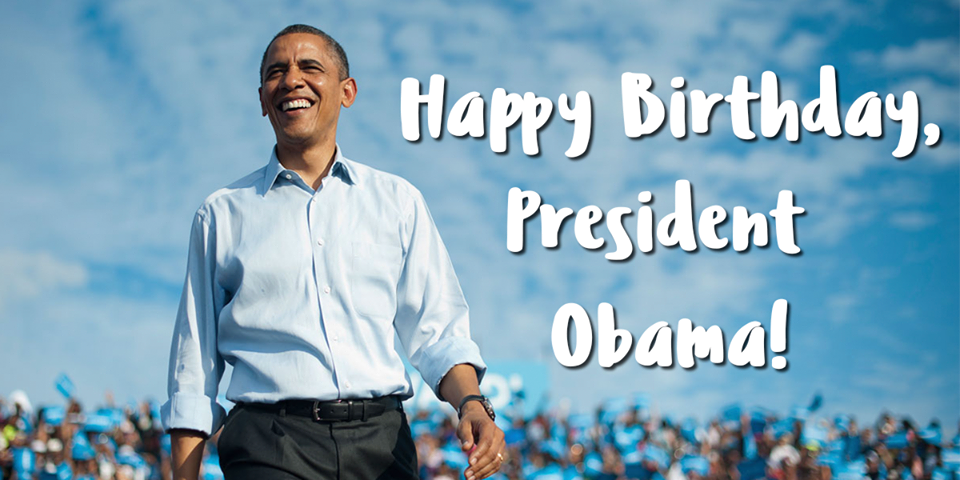 Barack Obama’s Birthday