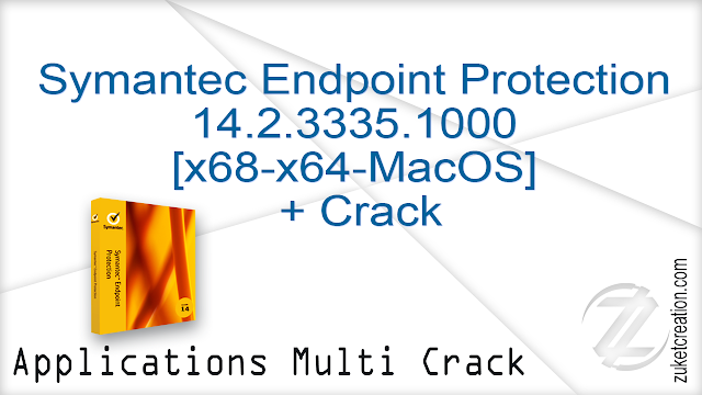 Symantec Endpoint Protection 14 Crack Mac Symantec Endpoint Protection 14 Crack Mac