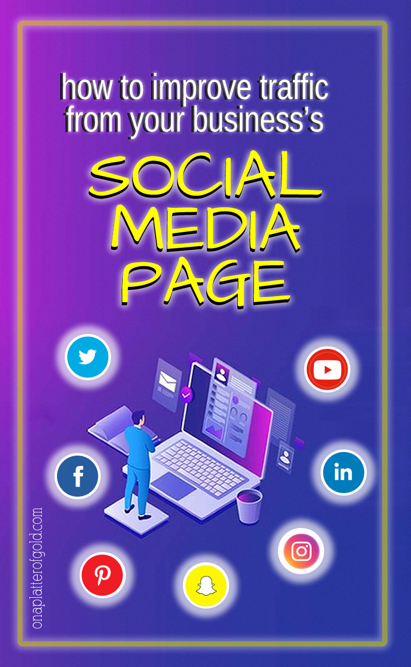 How To Increase Traffic For Your Business's Social Media Page