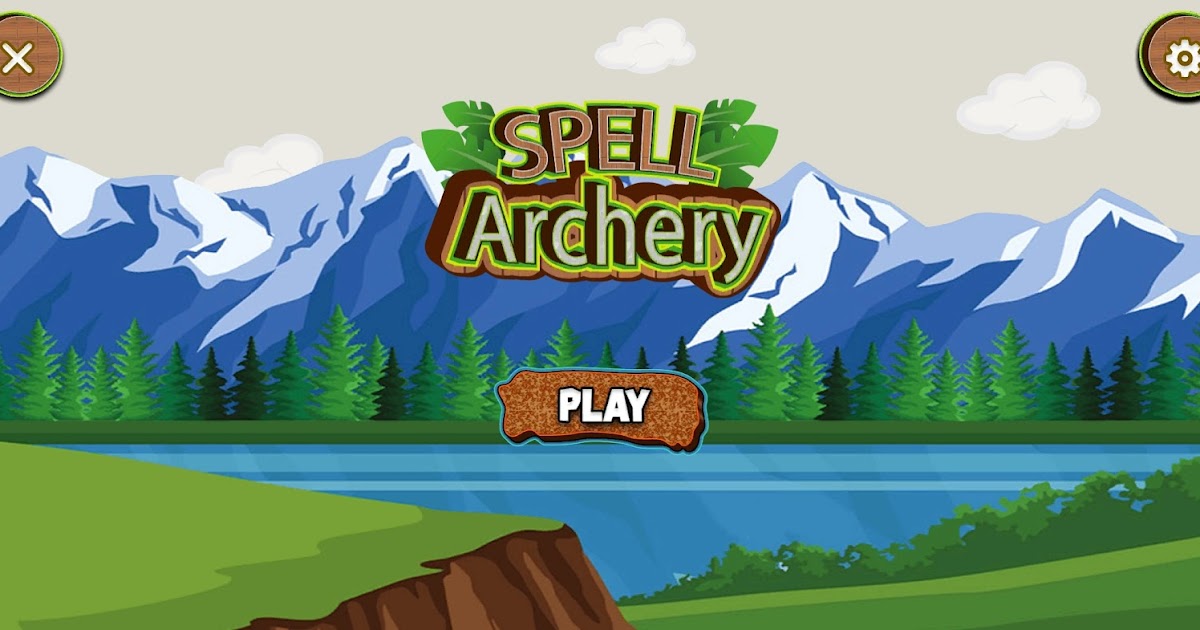 Kids Spell Archery Spelling Archery Game Kids Spelling Game