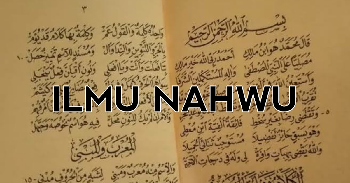 √ Pengertian Ilmu Nahwu dan Mabadi 'Asyarah Lengkap