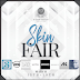 Skin Fair 2020!