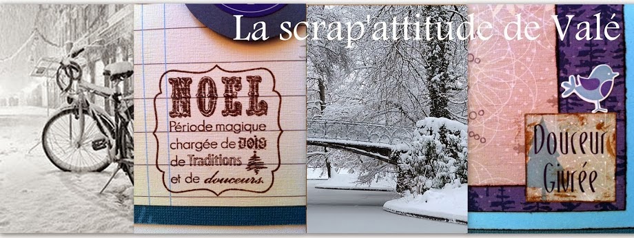 La Scrap'attitude de Valé