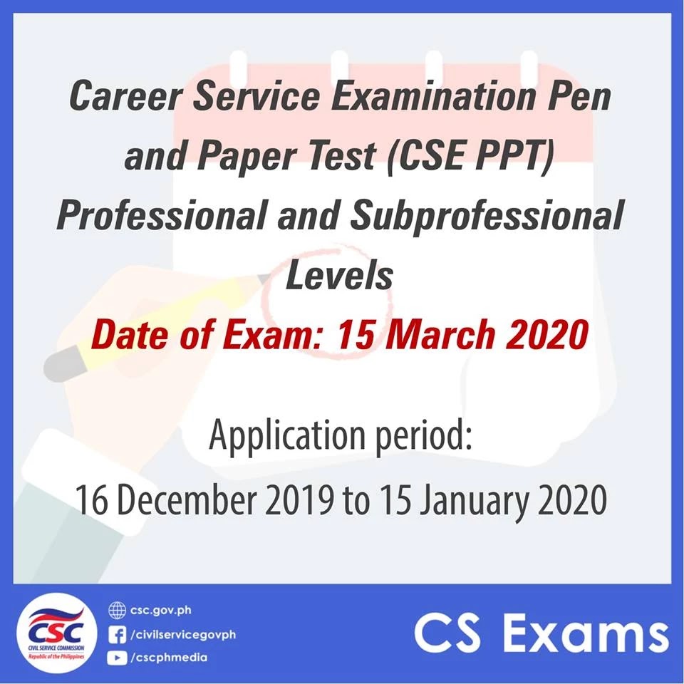 2020 Career Service Examination (CSE) Pen and Paper Test (Professional and Subprofessional Levels) 2020 Career Service Examination (CSE) Pen and Paper Test (Professional and Subprofessional Levels)