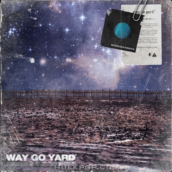 Goya – Way Go Yard – EP