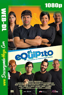  El Equipito Capítulo 1 Todo por una Herencia (2019) HD 1080p Latino