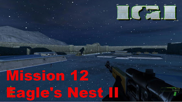 Project IGI 1 (I'm going in) Mission 12 Eagle's Nest II