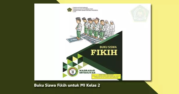 Buku Siswa Fikih MI Kelas 2 Berkas Edukasi Buku Siswa Fikih MI Kelas 2 Berkas Edukasi