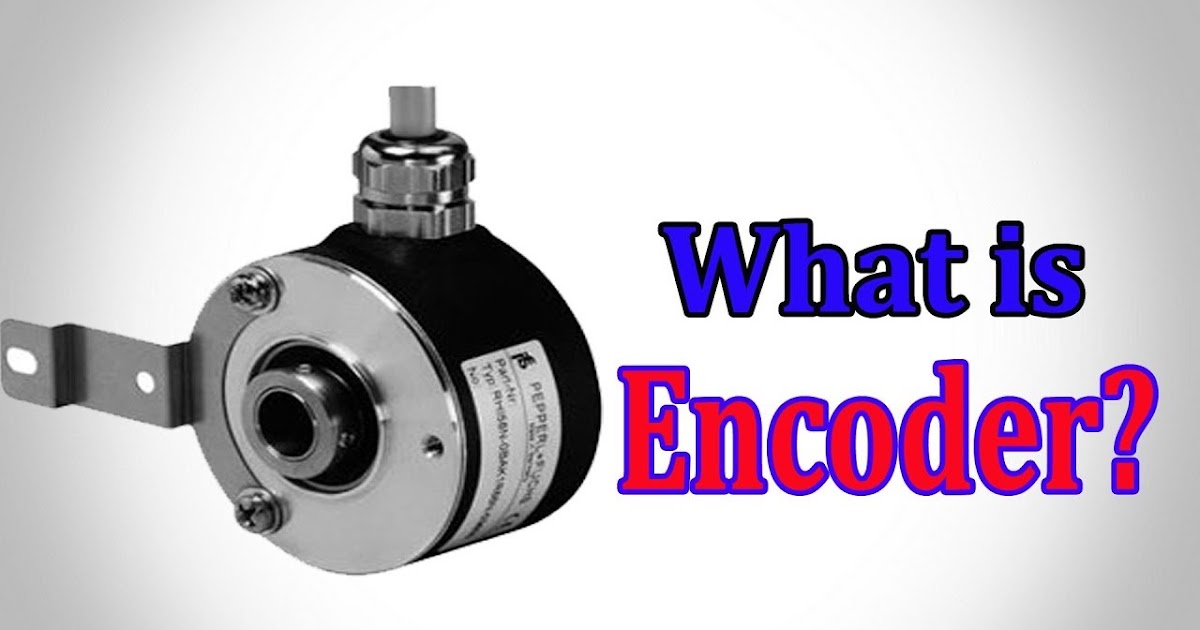 Que es un encoder y para que sirve