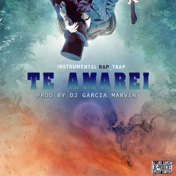 Te Amarei Beat Trap - Dj Garcia Marvin "Instrumental" || Download Free
