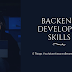 Backend Developer Skills: 5 Things You Must Know to Become a Developer