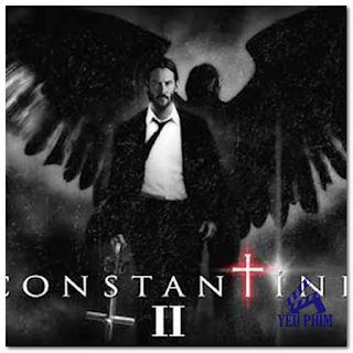 Constantine 2 (Mới 2021) Review phim, tải phim, Xem online, Download phim http://www.xn--yuphim-iva.vn