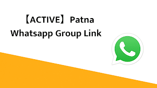 Patna Whatsapp Group Link