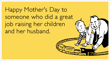 mothers day quotes for from husband