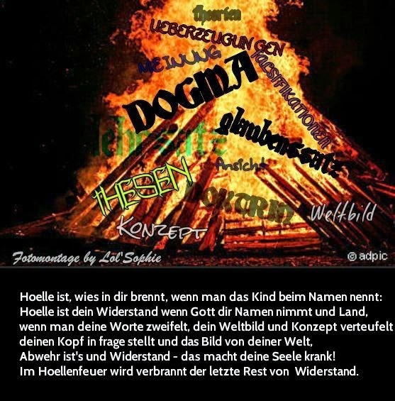 Lolosophian Die Spreu, die Gott vom Weizen trennt, in der Hölle Feuer