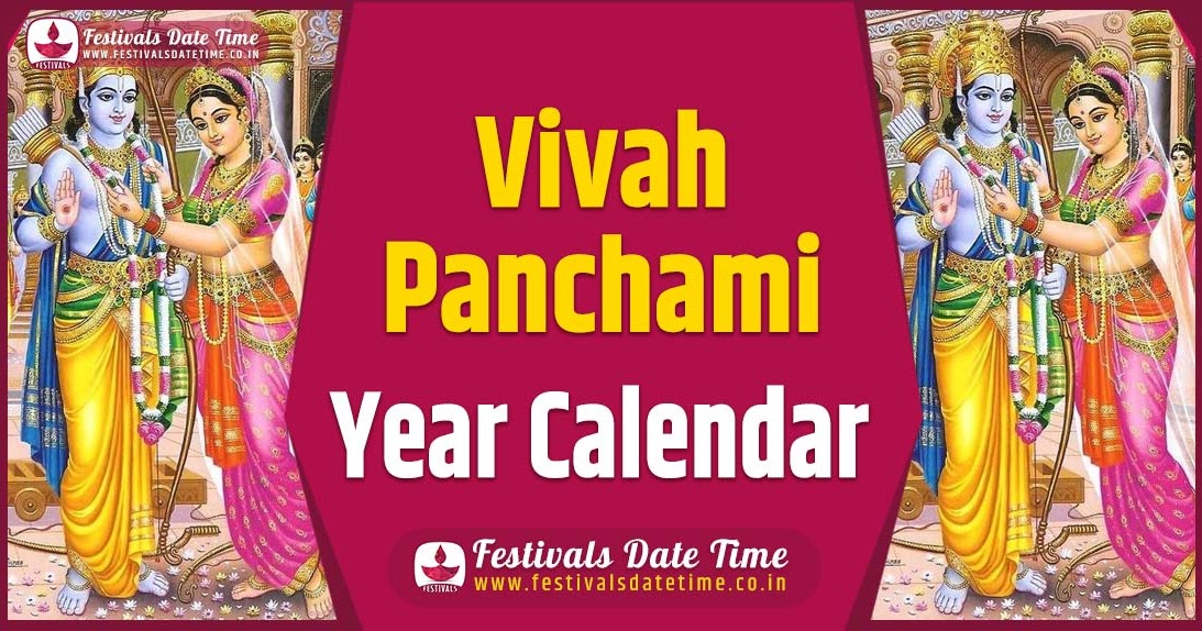 Vivah Panchami Year Calendar, Vivah Panchami Festival Schedule