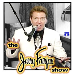 The Jerry Fairfax Show